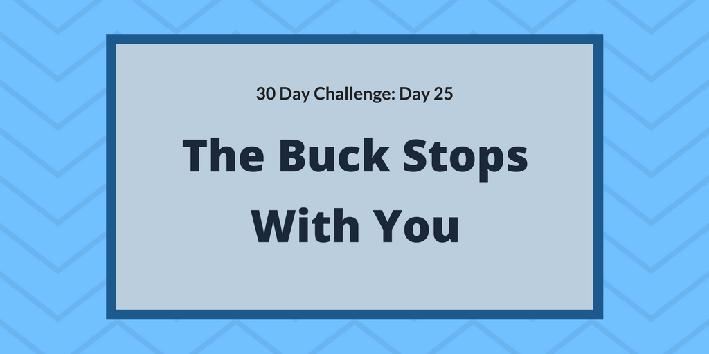 The Buck Stops With You Karvel Digital